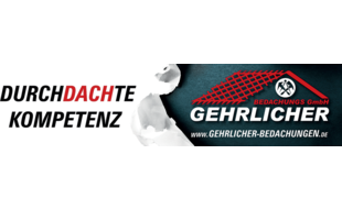 Logo der Firma Gehrlicher Bedachungs GmbH aus Ebersdorf auf dem Branchenportal Dachdecker.com
