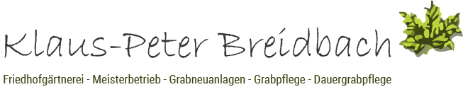 Klaus Peter Breidbach Friedhofsgärtnerei Meisterbetrieb