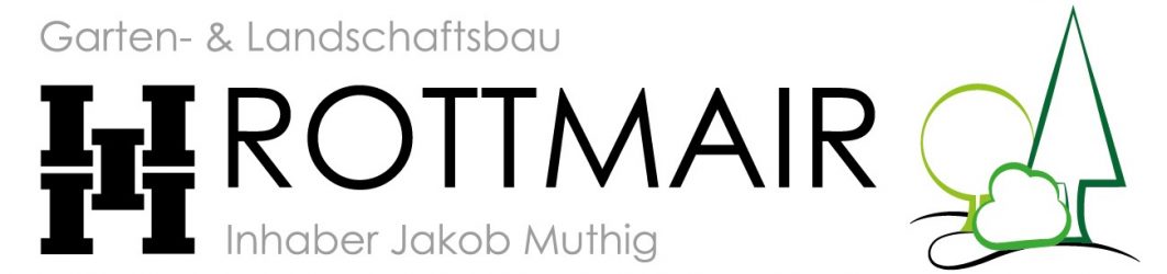 H. Rottmair Garten- und Landschaftsbau, Inh. Jakob Muthig
