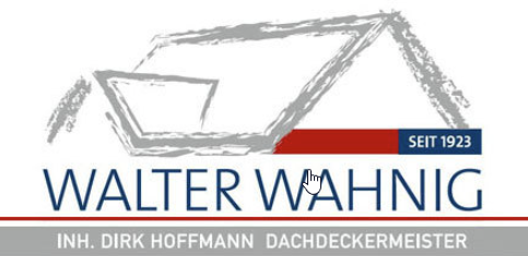 Walter Wahnig Dachdeckermeister Inhaber Dirk Hoffmann e.K.