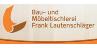 Logo der Firma Bau- und Möbeltischlerei Frank Lautenschläger aus Langenwolschendorf auf dem Branchenportal Schlosserei.net