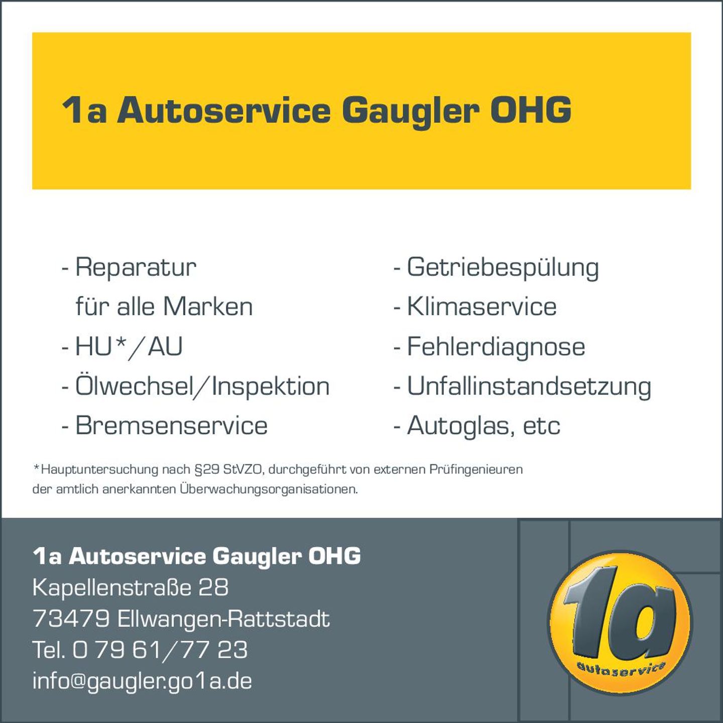 Logo der Firma 1a Autoservice Gaugler OHG aus Ellwangen auf dem Branchenportal Auto-Werkstatt.de