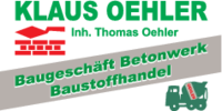 Logo der Firma Baugeschäft, Betonwerk und Baustoffhandel Klaus Oehler e.K. Inh. Thomas Oehler aus Schleiz auf dem Branchenportal Bauunternehmen.org