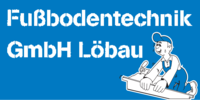 Logo der Firma Fußbodentechnik GmbH Löbau aus Löbau auf dem Branchenportal Bauunternehmen.org