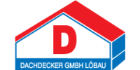 Logo der Firma Dachdecker GmbH Löbau aus Löbau auf dem Branchenportal Dachdecker.com