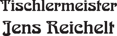 Logo der Firma Tischlermeister Jens Reichelt aus Liebstadt auf dem Branchenportal Tischler-Schreiner.org