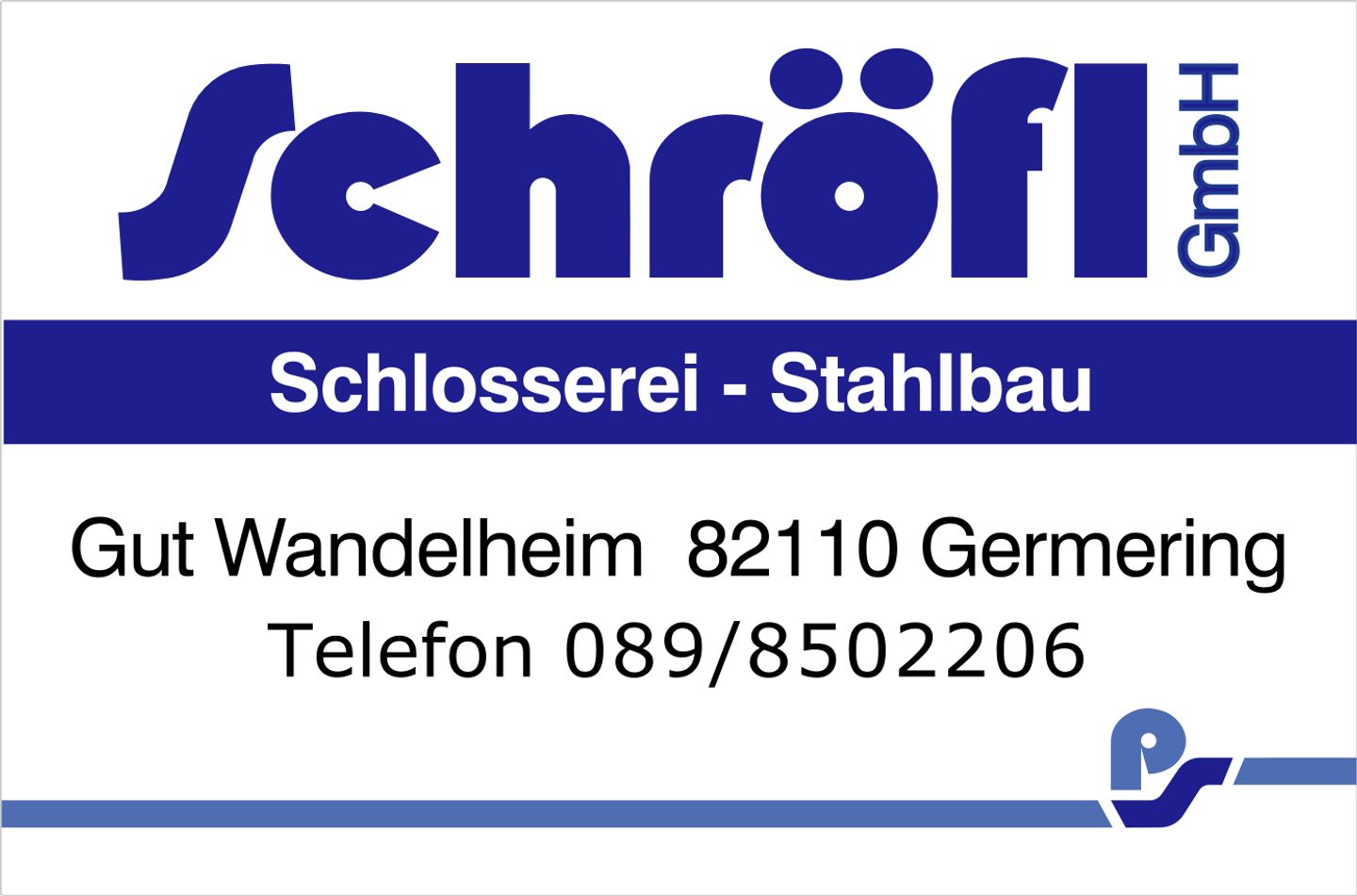 Logo der Firma Schlosserei Stahlbau Schröfl GmbH aus Germering auf dem Branchenportal Schlosserei.net