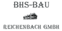 Logo der Firma BHS Bau Reichenbach GmbH aus Reichenbach auf dem Branchenportal Bauunternehmen.org